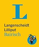 Langenscheidt Lilliput Bairisch - Langenscheidt Dialekt-Lilliputs