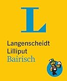 Langenscheidt Lilliput Bairisch - Langenscheidt Dialekt-Lilliputs